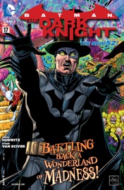Batman: The Dark Knight (2011-2014) #17 - Gregg Hurwitz & Ethan Van Sciver