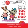 Learn to Read with Tug the Pup and Friends! Set 1: Books 1-5