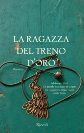 La ragazza del treno d'oro Ayelet Waldman