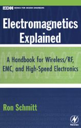 Electromagnetics Explained (Enhanced Edition)