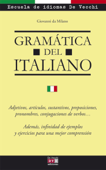 Gramática del italiano - Giovanni da Milano & Escuela de Idiomas De Vecchi