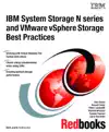 IBM System Storage N series and VMware vSphere Storage Best Practices by IBM Redbooks Book Summary, Reviews and Downlod