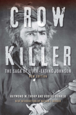 Crow Killer, New Edition - Raymond W. Thorp Jr. &amp; Robert Bunker Cover Art