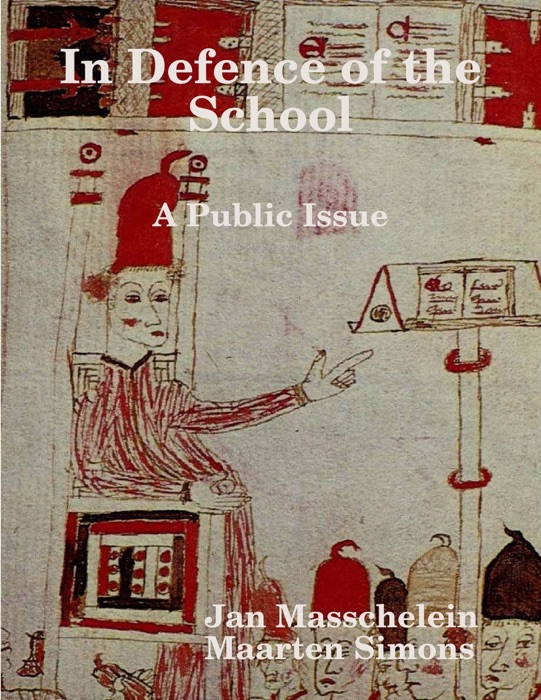 In Defence of the School