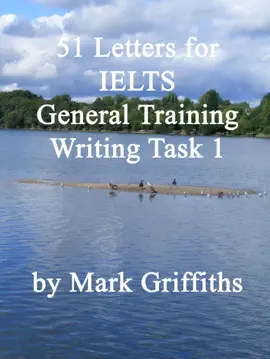 Read: 51 Letters for IELTS General Training Writing Task Book 1