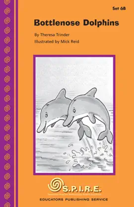 Read: SPIRE, Set Book 6B: Bottlenose Dolphins