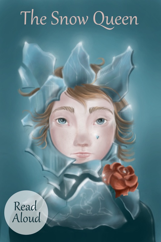The Snow Queen - Read Aloud
