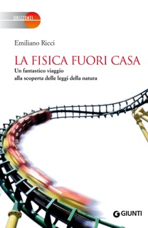 La fisica fuori casa by Emiliano Ricci