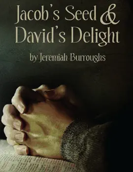 Read: Jacob’s Seed and David’s Delight Book