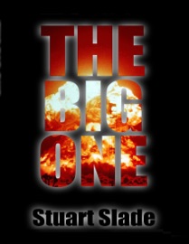 The Big One - Stuart Slade