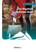 The Mountain Marathon Book - Stuart Ferguson & Keven Shevels