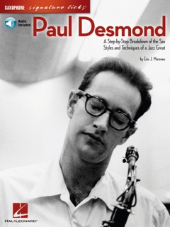 Paul Desmond - Saxophone Signature Licks by Paul Desmond