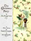 A Christmas Fairy (Illustrated Edition) - John Strange Winter & Mary Louisa Molesworth