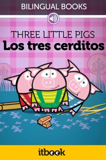 Los Tres Cerditos / Three Little Pigs by Cristina Durán & Itbook