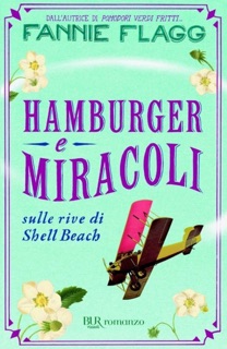 Hamburger e miracoli by Fannie Flagg