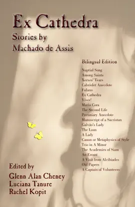 Ex Cathedra: Stories by Machado de Assis — Bilingual Edition