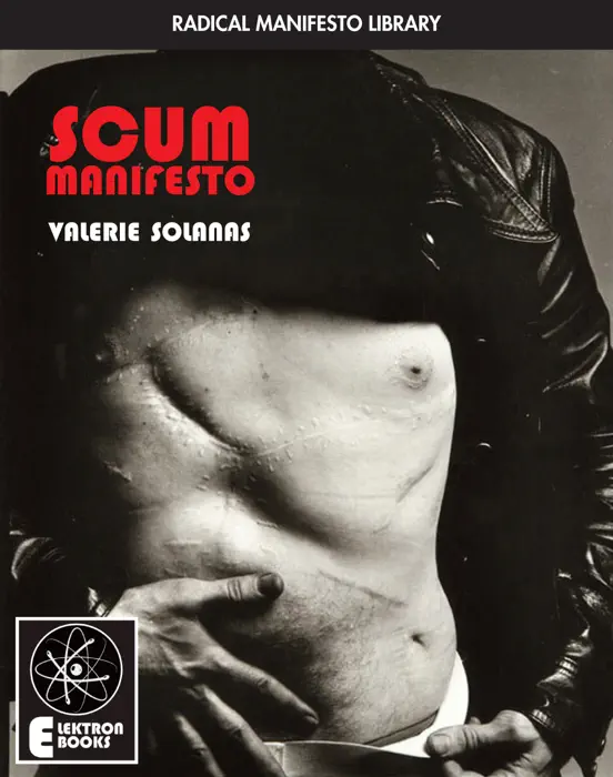 The SCUM Manifesto