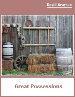 Great Possessions (Illustrated) by David Grayson