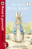 The Tale of Peter Rabbit - Read It Yourself with Ladybird (Enhanced Edition) - Beatrix Potter & Ladybird