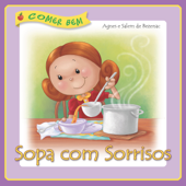 Sopa com Sorrisos - Agnes de Bezenac & Salem de Bezenac