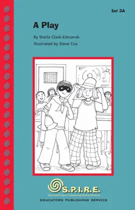Read: S.P.I.R.E., Book Set 3A: A Play