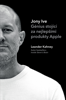 Jony Ive - Leander Kahney