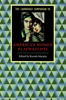 Read: The Cambridge Book Companion to American Women Playwrights