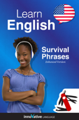 Learn English - Survival Phrases English (Enhanced Version) - Innovative Language Learning, LLC