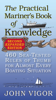 The Practical Mariner's Book of Knowledge, 2nd Edition - John Vigor