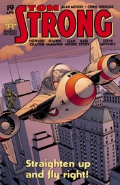 Tom Strong #19 - Alan Moore, Leah Moore, Chris Sprouse, Howard Chaykin & Shawn McManus