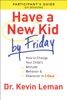 Book Have a New Kid By Friday Participant's Guide