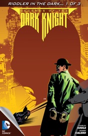 Legends of the Dark Knight (2012- ) #53 - Charles Soule & Dennis Calero