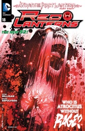 Red Lanterns (2011-) #18 - Peter Milligan & Miguel Sepulveda