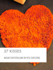 27 Kisses - Megan Stapleton & Dr Peta Stapleton