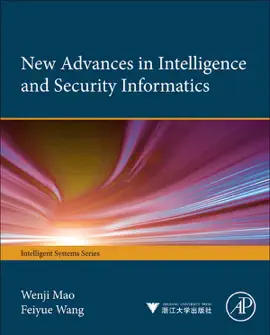 Read: New Advances in Intelligence and Security Informatics Book