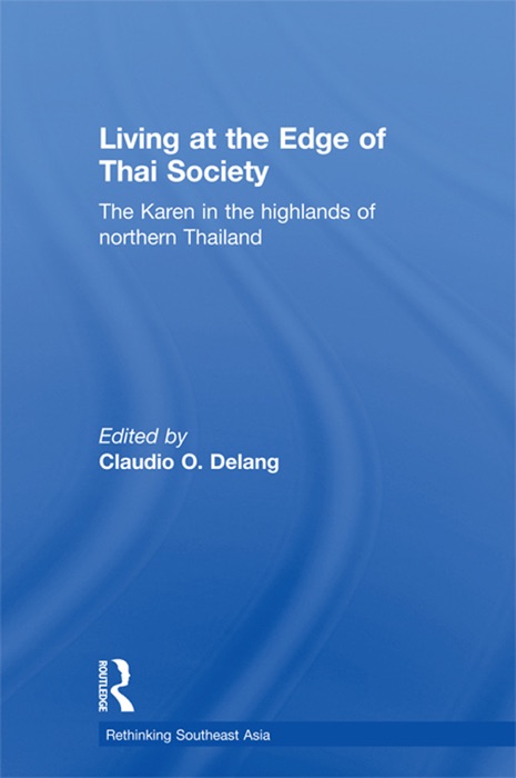 Living at the Edge of Thai Society