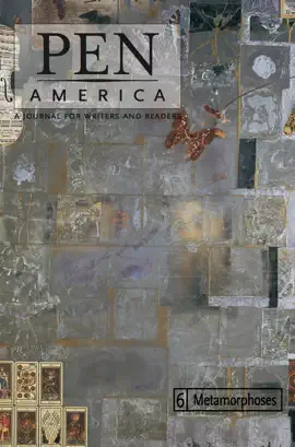 Read: PEN America 6: Metamorphoses Book
