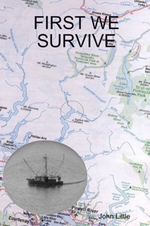 First We Survive by John Little