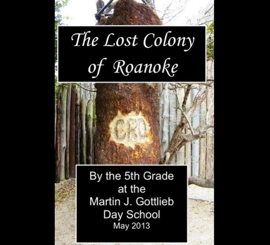 The Lost Colony of Roanoke