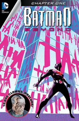 Read: Batman Beyond (2012-) Book #1