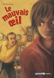 Le Mauvais oeil - Sylvaine Jaoui