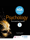 AQA A-level Psychology Book 1 - Jean-Marc Lawton & Eleanor Willard