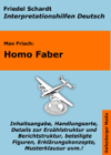 Max Frisch: Homo Faber - Lektürehilfe und Interpretationshilfe