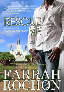 Rescue Me by Farrah Rochon