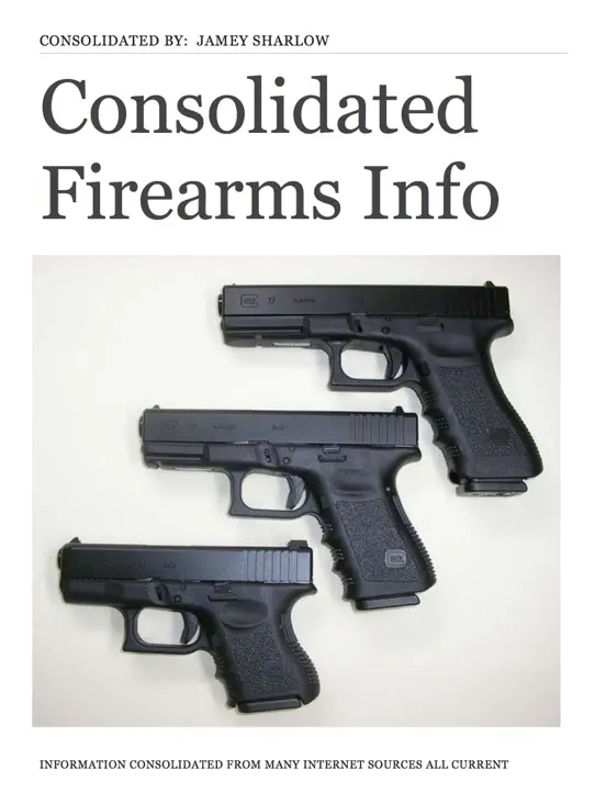 Consolidated Firearms Info