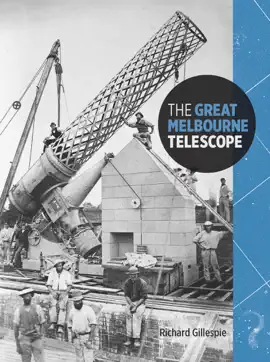 Read: The Great Melbourne Telescope Book