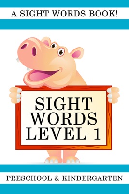 Sight Words Level 1. Sight Words for Preschool and Kindergarten