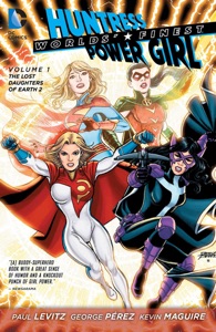 Worlds’ Finest, Vol. 1: The Lost Daughters of Earth 2