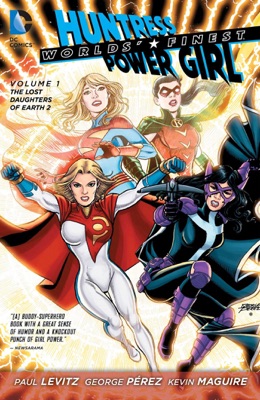 Worlds’ Finest, Vol. 1: The Lost Daughters of Earth 2