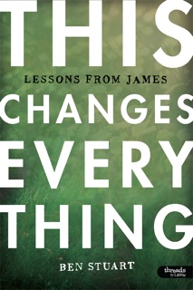 This Changes Everything by Ben Stuart